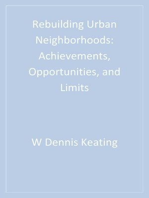 cover image of Rebuilding Urban Neighborhoods